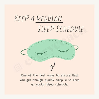 Keep A Regular Sleep Schedule Instagram Post Canva Template