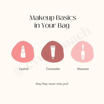 Makeup Basics In Your Bag Instagram Post Canva Template