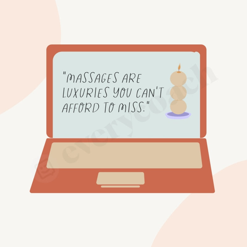 Massages Are Luxuries You Cant Afford To Miss Instagram Post Canva Template