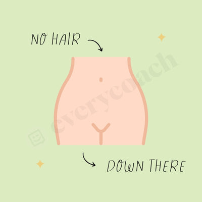 No Hair Or Down There Instagram Post Canva Template