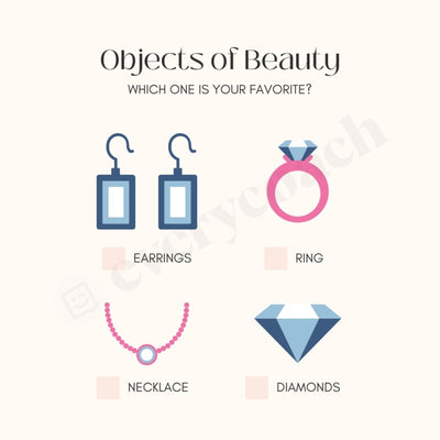 Objects Of Beauty Instagram Post Canva Template