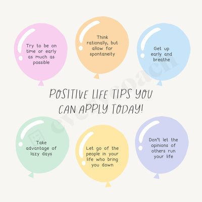 Positive Life Tips You Can Apply Today! Instagram Post Canva Template