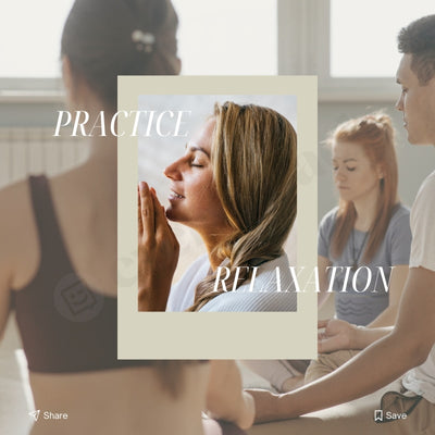 Practice Relaxation Instagram Post Canva Template