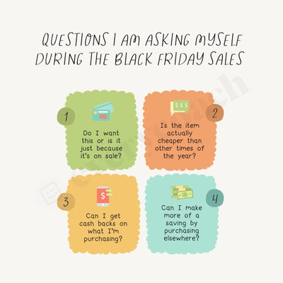 Questions I Am Asking Myself During The Black Friday Sales Instagram Post Canva Template