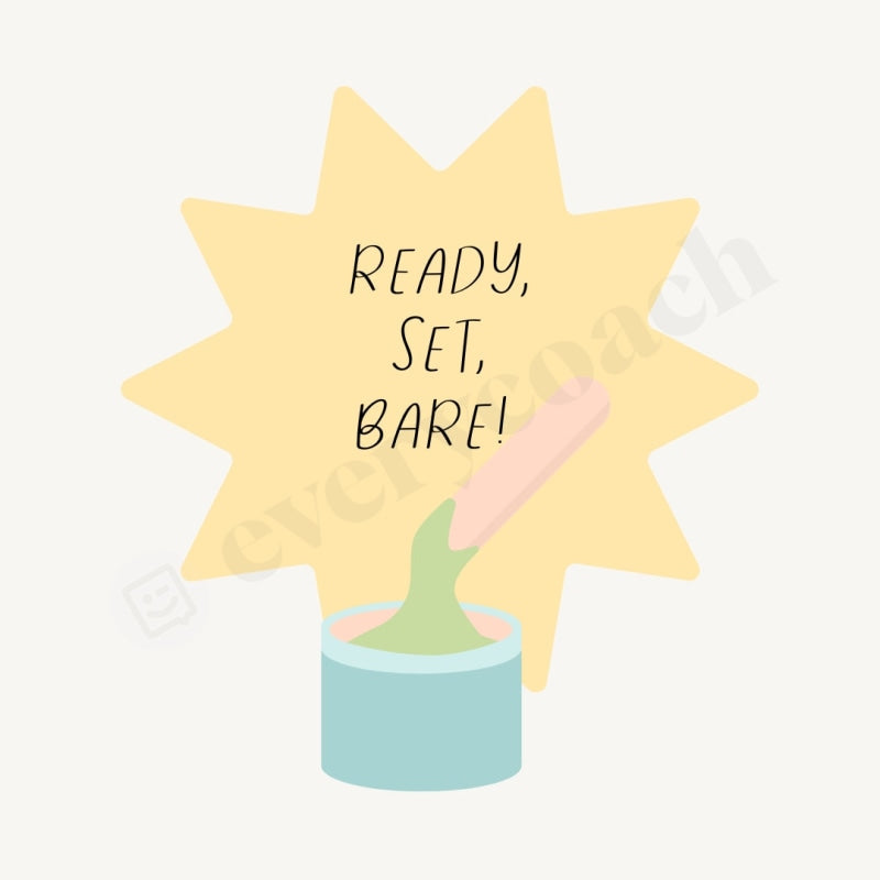 Ready Set Bare! Instagram Post Canva Template