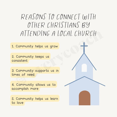 Reasons To Connect With Other Christians By Attending A Local Church Instagram Post Canva Template