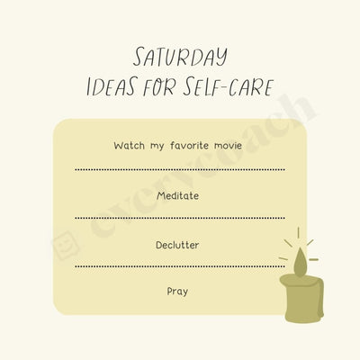 Saturday Ideas For Self-Care Instagram Post Canva Template