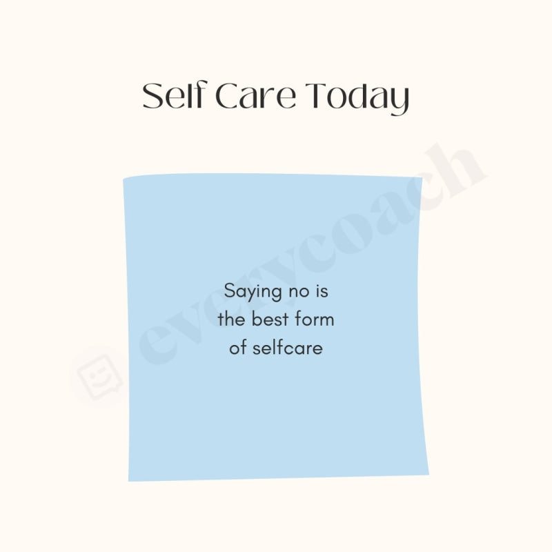 Self Care Today Instagram Post Canva Template