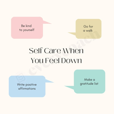 Self Care When You Feel Down Instagram Post Canva Template