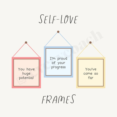 Self-Love Frames Instagram Post Canva Template