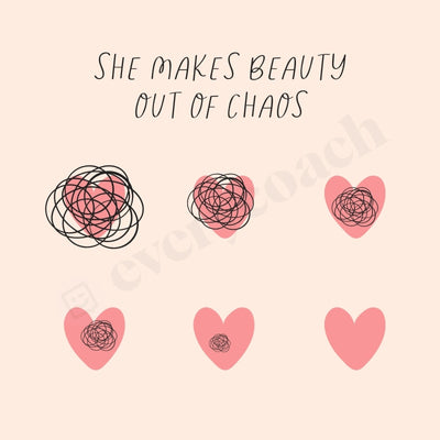 She Makes Beauty Out Of Chaos Instagram Post Canva Template