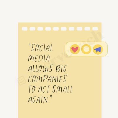 Social Media Allows Big Companies To Act Small Again Instagram Post Canva Template
