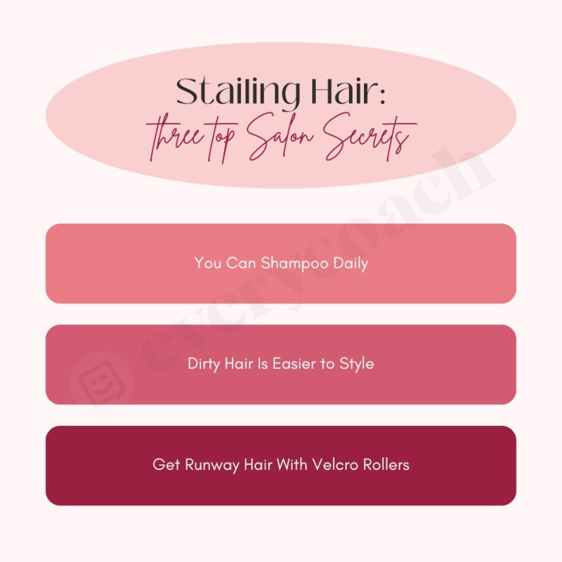 Stailing Hair: Three Top Salon Secrets Instagram Post Canva Template