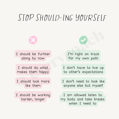 Stop Should-Ing Yourself Instagram Post Canva Template