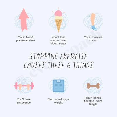 Stopping Exercise Causes These 6 Things Instagram Post Canva Template