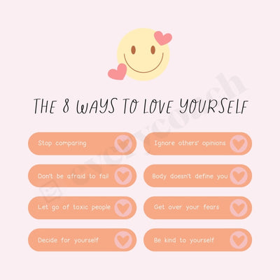 The 8 Ways To Love Yourself Instagram Post Canva Template
