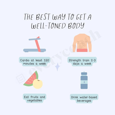 The Best Way To Get A Well-Toned Body Instagram Post Canva Template