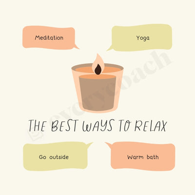 The Best Ways To Relax Instagram Post Canva Template
