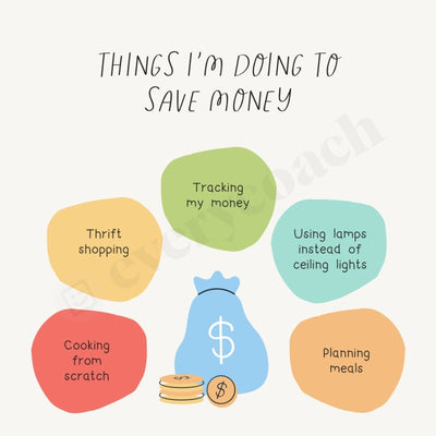 Things Im Doing To Save Money Instagram Post Canva Template