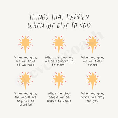 Things That Happen When We Give To God Instagram Post Canva Template