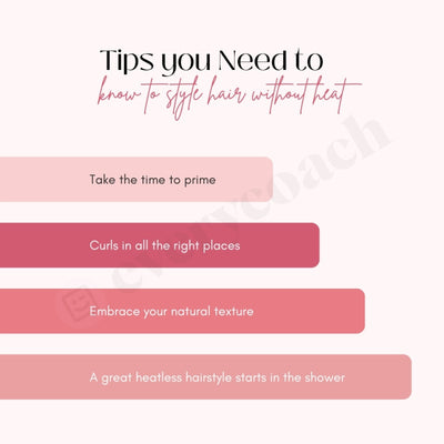 Tips You Need To Know Style Hair Without Heat Instagram Post Canva Template