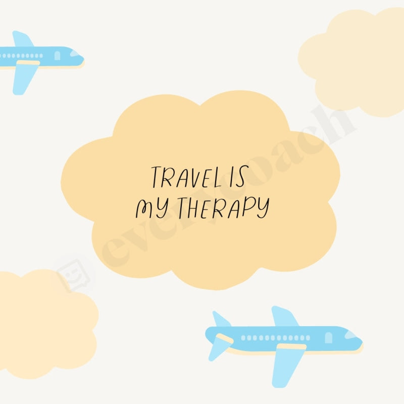 Travel Is My Therapy Instagram Post Canva Template