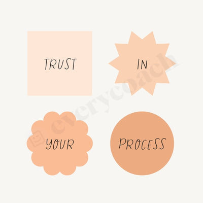 Trust In Your Process Instagram Post Canva Template