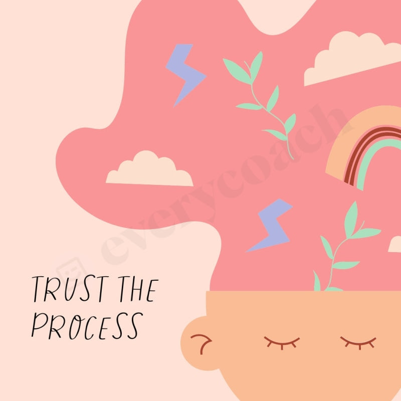 Trust The Process Instagram Post Canva Template