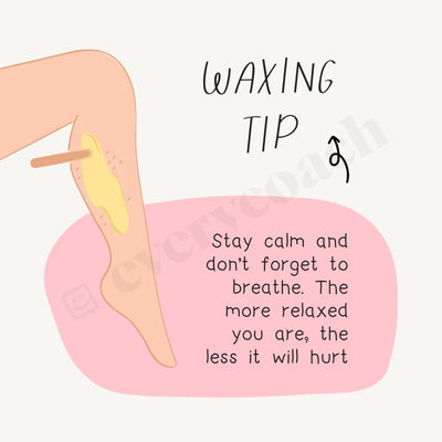 Waxing Tip Instagram Post Canva Template