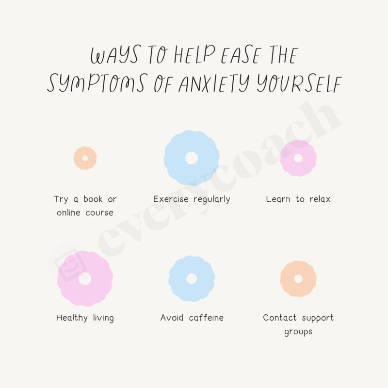 Ways To Help Ease The Symptoms Of Anxiety Yourself Instagram Post Canva Template