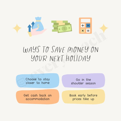Ways To Save Money On Your Next Holiday Instagram Post Canva Template