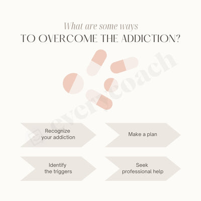 What Are Some Ways To Overcome The Addiction Instagram Post Canva Template