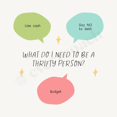 What Do I Need To Be A Thrifty Person Instagram Post Canva Template