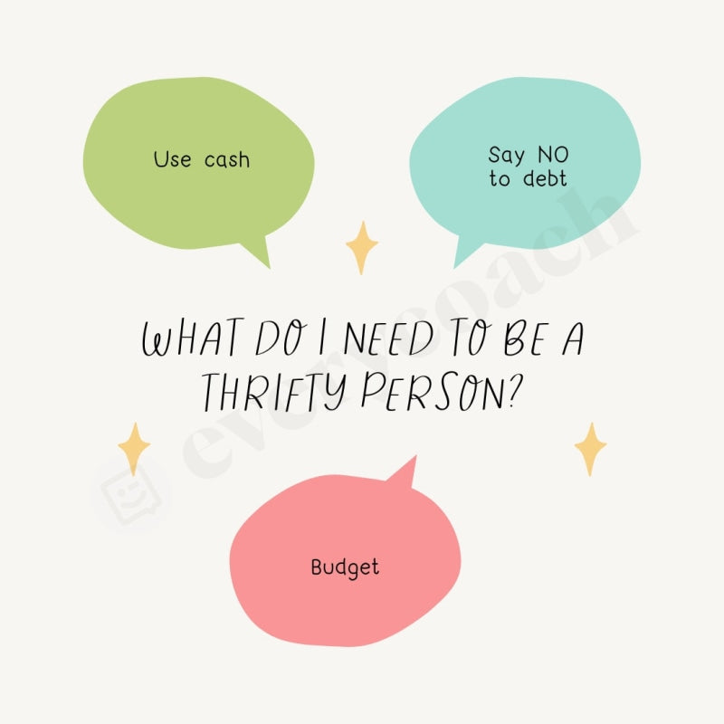 What Do I Need To Be A Thrifty Person Instagram Post Canva Template