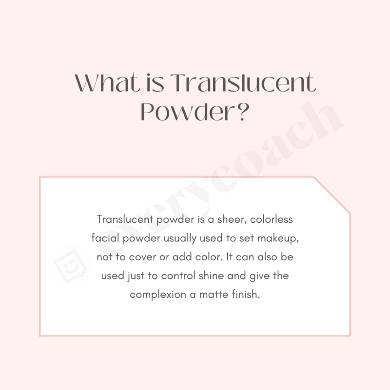 What is Translucent Powder? Instagram Post Canva Template – everycoach