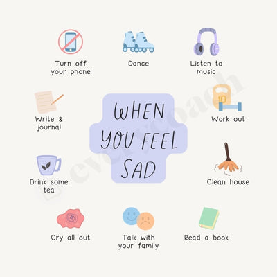 When You Feel Sad Instagram Post Canva Template