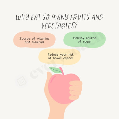 Why Eat So Many Fruits And Vegetables Instagram Post Canva Template