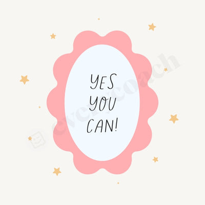 Yes You Can Instagram Post Canva Template