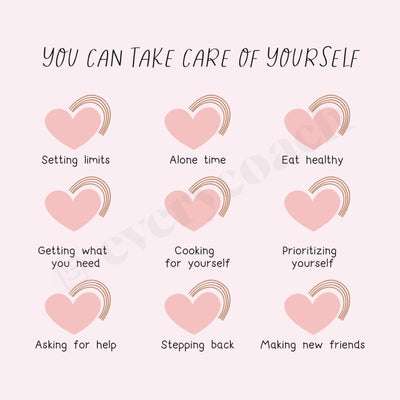 You Can Take Care Of Yourself Instagram Post Canva Template