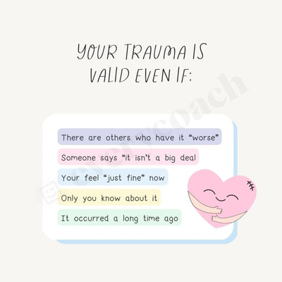 Your Trauma Is Valid Even If: Instagram Post Canva Template